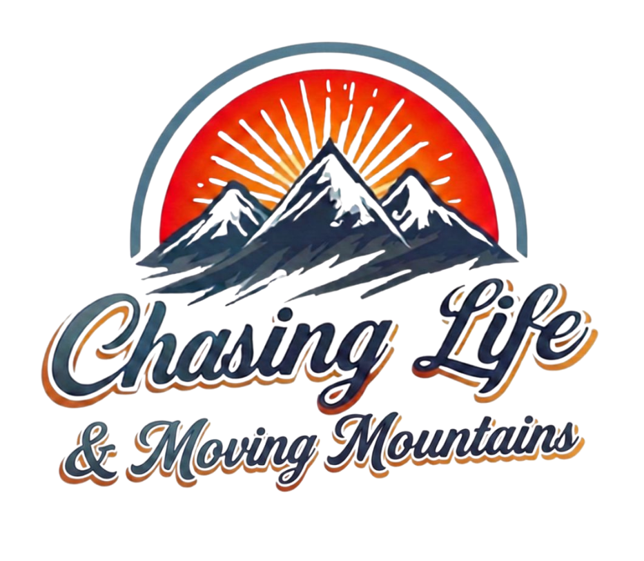 Chasing Life and Moving Mountains