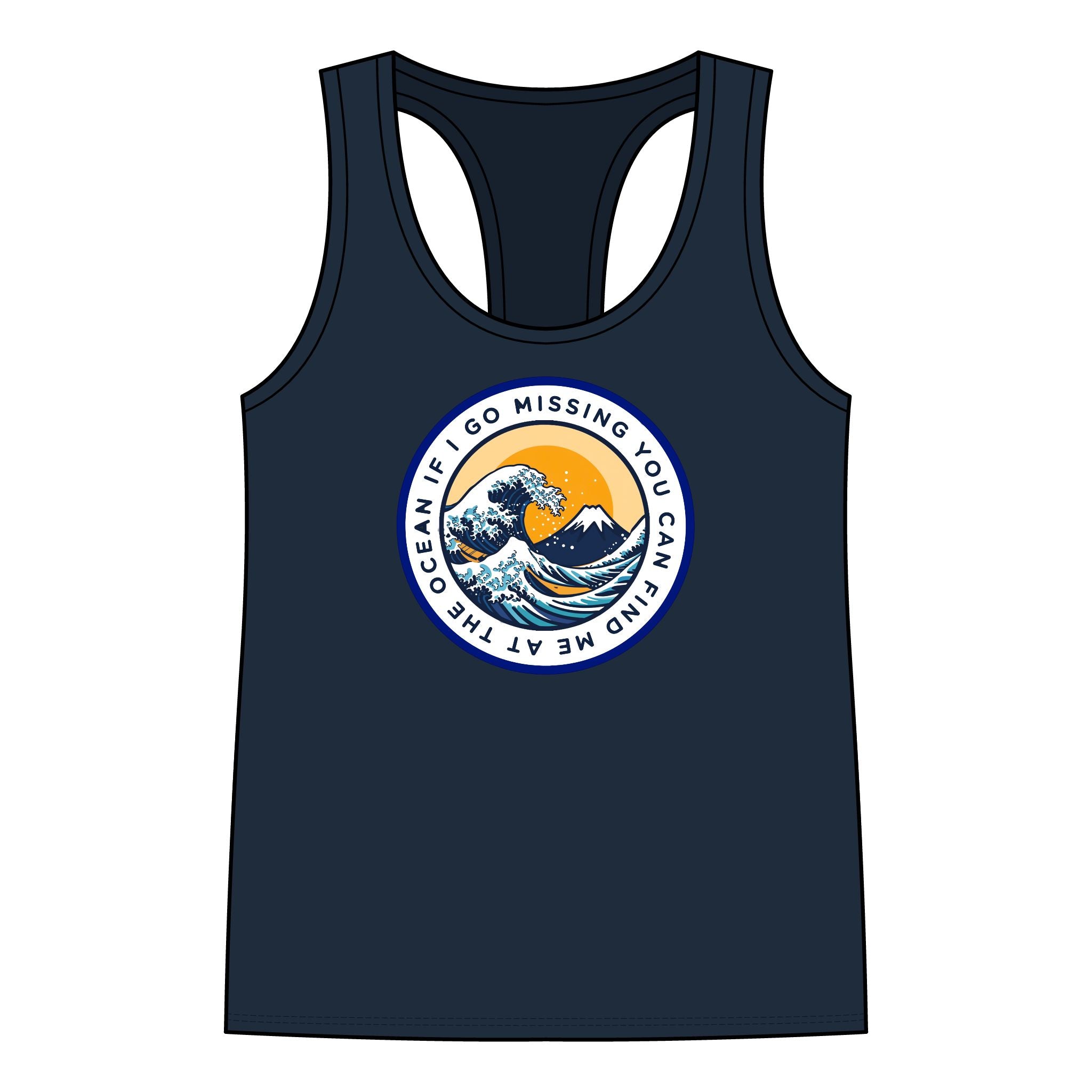 Women's Racerback Tank — 'If I Go Missing You Can Find Me At The Ocean' Wave Graphic