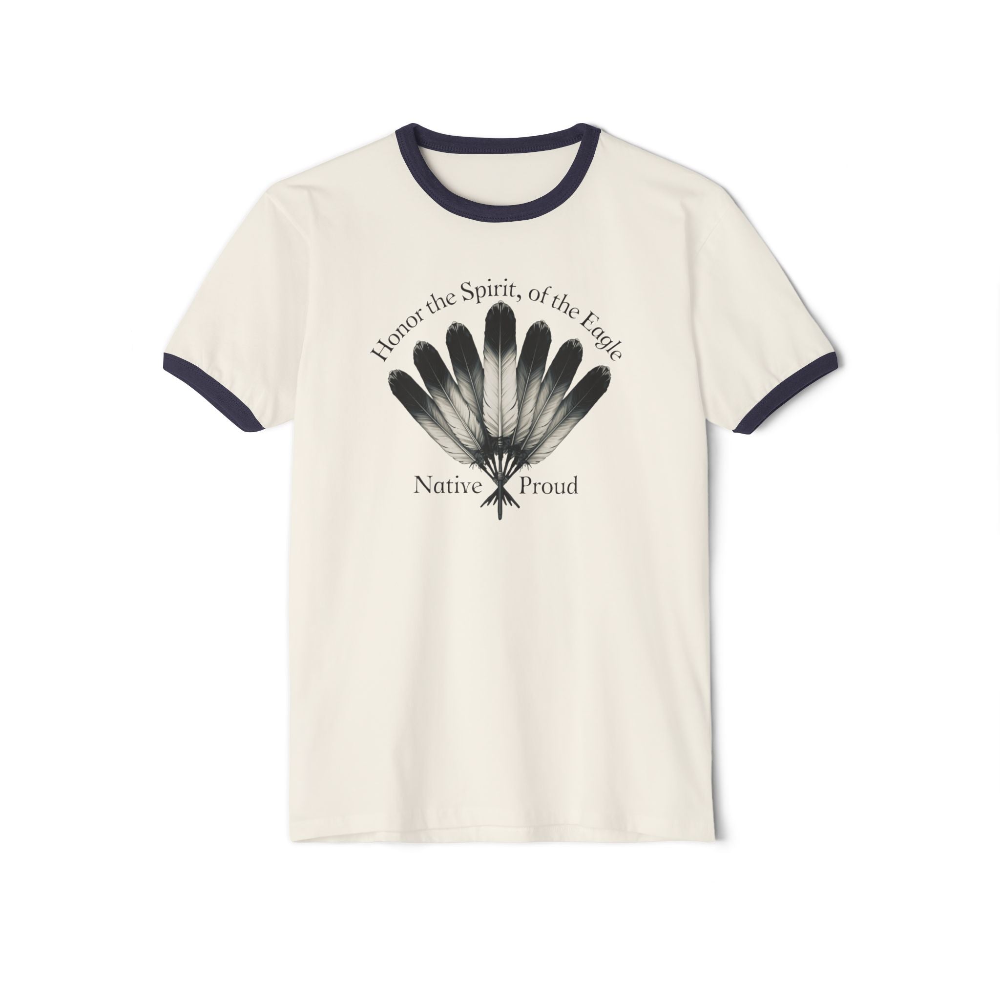 Native Proud Ringer Tee — "I honor the Spirit of the Eagle" Feather Design