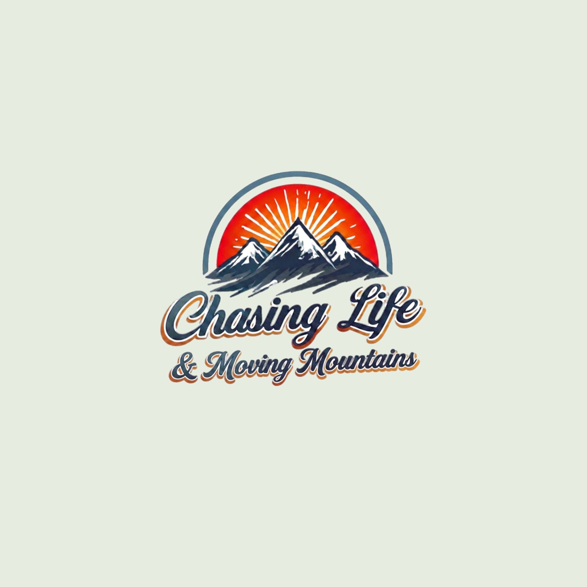 Chasing Life & Moving Mountains Sweatshirt — Mountain Adventure Crewneck