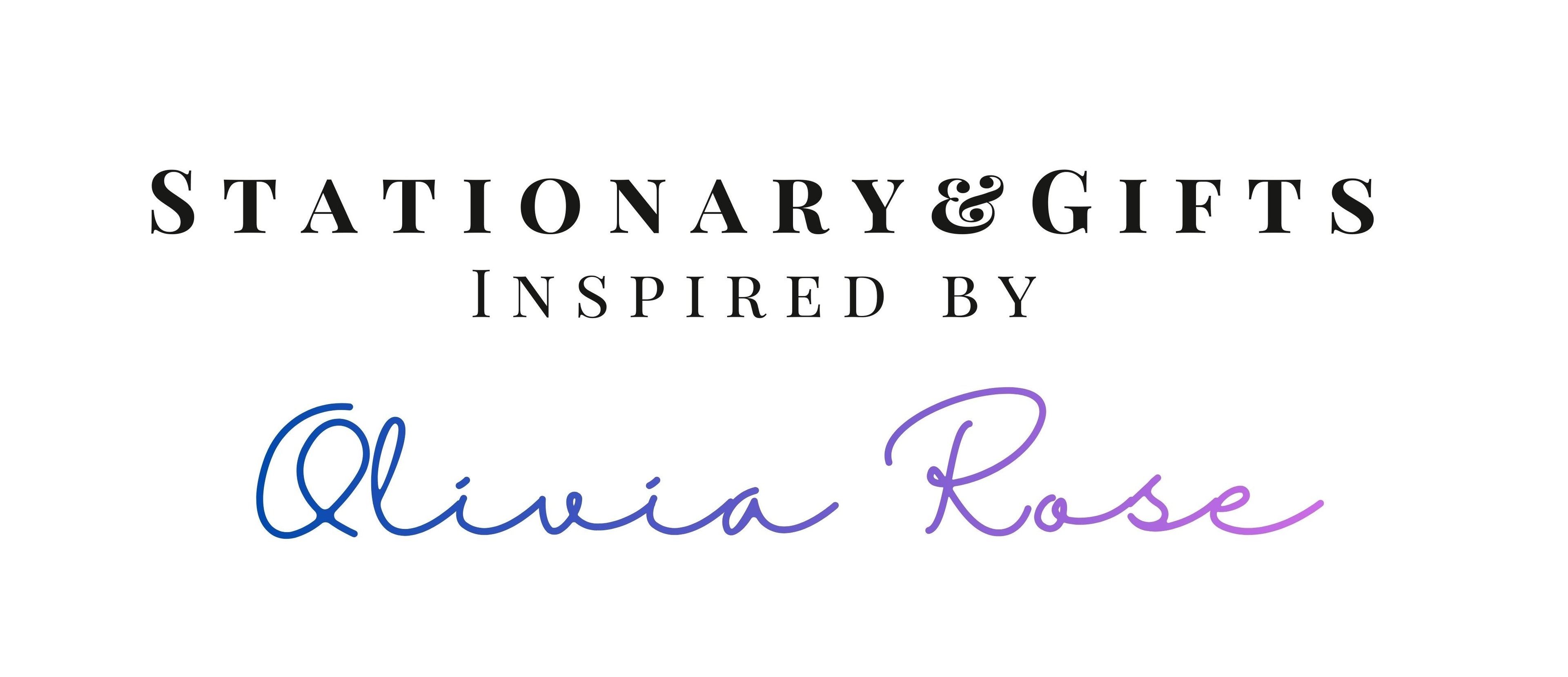 Inspired by Olivia Rose